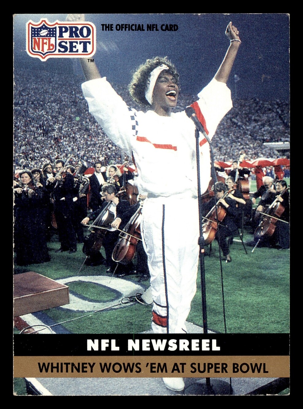1991 Pro Set #350 Whitney Houston NFL Newsreel Card